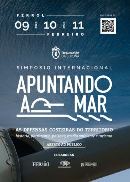 Expertos de toda Europa analizan desde mañá en Ferrol a importancia da recuperación das defensas costeiras da Costa Ártabra