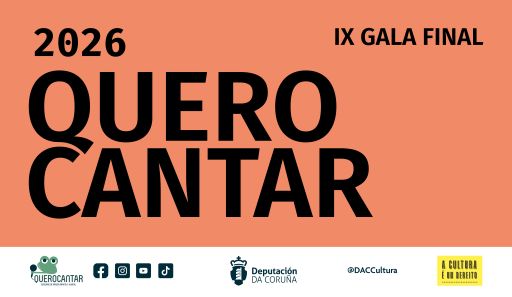 O concurso ‘Quero Cantar’ 2026 fai públicos  os grupos que actuarán na final da IX edición