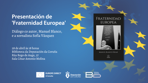 EUROPE DIRECT A Coruña organiza a presentación do libro ‘Fraternidad Europea’ dentro da programación do Día de Europa