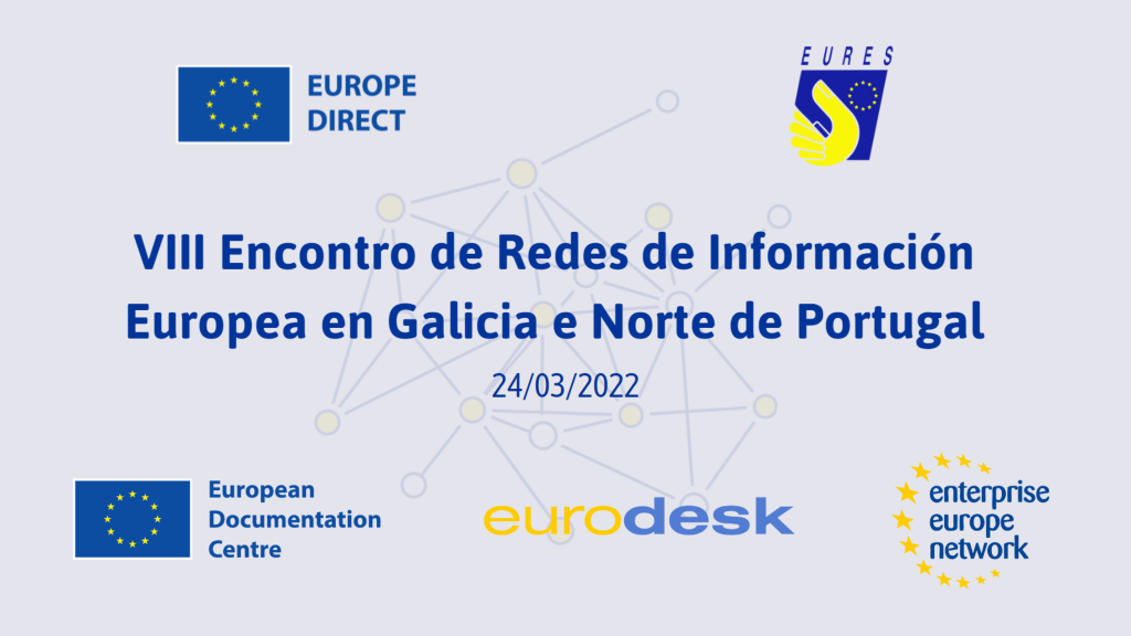 EUROPE DIRECT A Coruña organiza o VIII encontro de redes europeas entre Galicia e o Norte de Portugal
