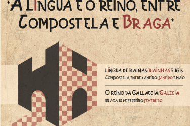 A lingua e o Reino, entre Compostela e Braga