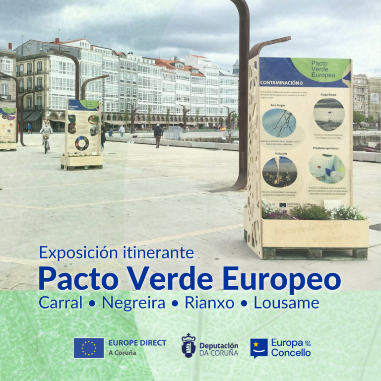 A mostra Pacto Verde Europeo de EUROPE DIRECT A Coruña visita este verán os concellos de Carral, Negreira, Rianxo e Lousame