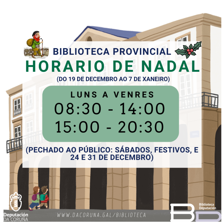 Horario de Nadal da Biblioteca Provincial da Deputación da Coruña