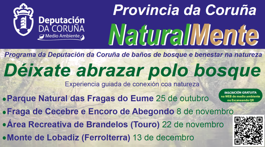 Provincia da Coruña, Naturalmente. Programa da Deputación da Coruña de baños de bosque e benestar na natureza.