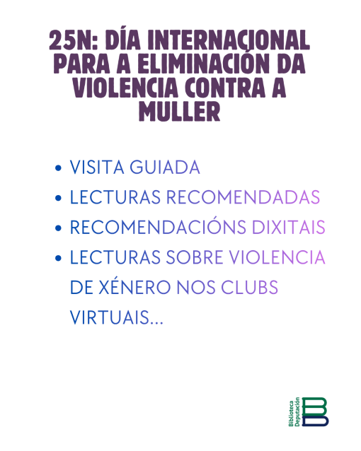 25N: Día Internacional para a Eliminación da Violencia contra as Mulleres