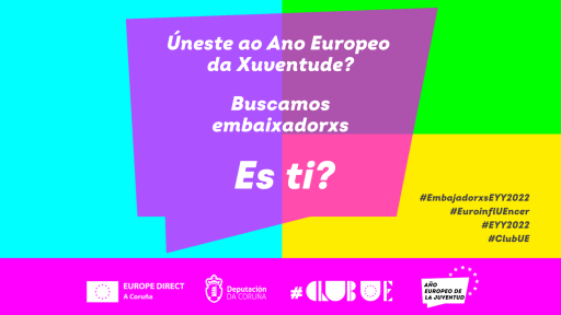 EUROPE DIRECT A Coruña busca dez Embaixadorxs do Ano Europeo da Xuventude
