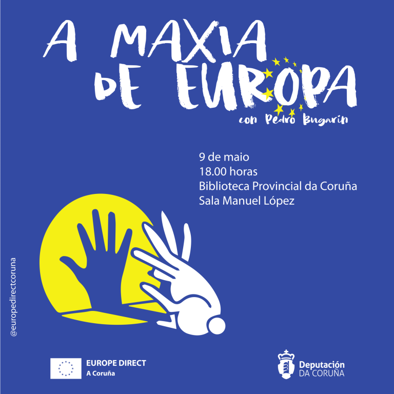 Europe Direct A Coruña celebra o Día de Europa cun espectáculo de maxia polos valores, símbolos e oportunidades da Unión Europa