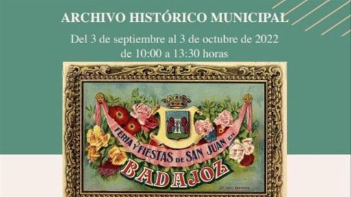 O Archivo Histórico Municipal de Badajoz lembra a feira de San Juan