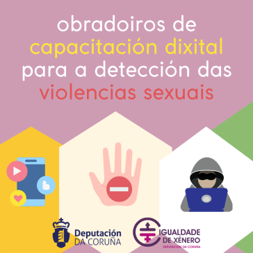 A área de Igualdade da Deputación impulsa obradoiros de capacitación dixital para a detección de violencias sexuais