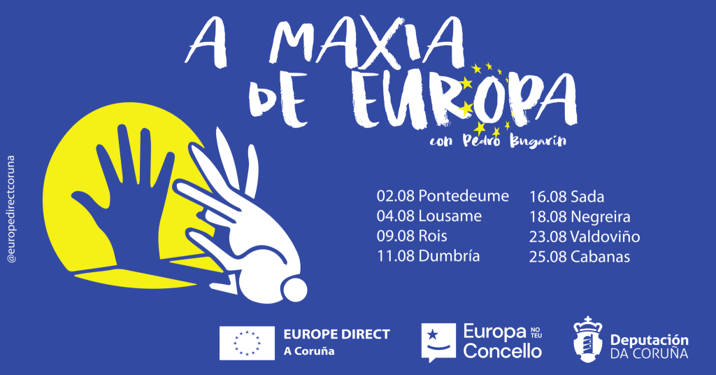O espectáculo ‘A Maxia de Europa’ de EUROPE DIRECT A Coruña leva a oito concellos da provincia os valores, símbolos e oportunidades da Unión Europa