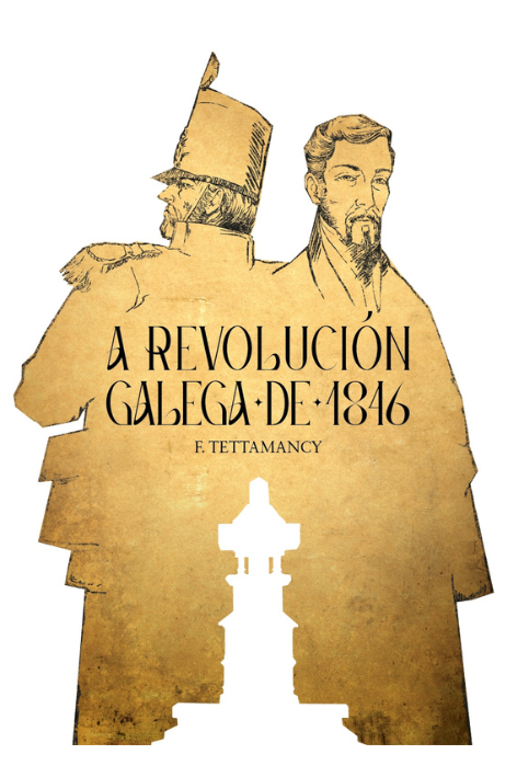 A revolucion galega 1846 Tettamancy.png